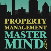 Podcast The Property Management Mastermind Show