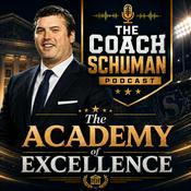 Podcast Coach Schuman Academy of Excellence