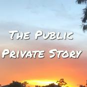 Podcast The Public Private Story
