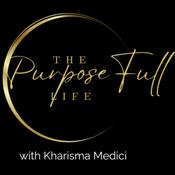 Podcast The PurposeFull Life