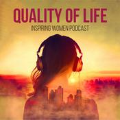 Podcast The Quality of Life Podcast