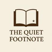 Podcast The Quiet Footnote