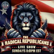 Podcast The Radical Republicans with Jarome Bell