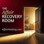 Podcast The Affair Recovery Room