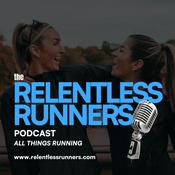 Podcast The Relentless Runners Podcast