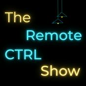 Podcast The Remote CTRL Show