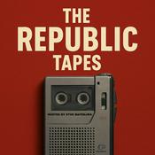 Podcast The Republic Tapes