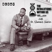 Podcast The Revolutions Within Us