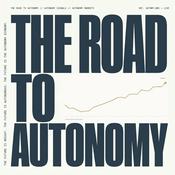 The Road to Autonomy