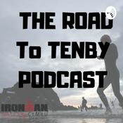 Podcast The Road to Tenby Podcast