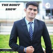 Podcast The Rohit Show 💚