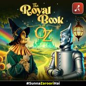 Podcast THE ROYAL BOOK OF OZ