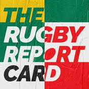 Podcast The Rugby Report Card