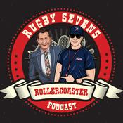 Podcast The Rugby Sevens Rollercoaster