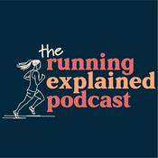 Podcast The Running Explained Podcast