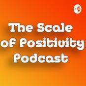 Podcast The Scale Of Positivity Podcast