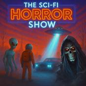 Podcast The Sci-Fi HORROR Show