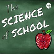 Podcast The Science of School