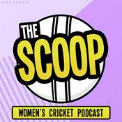 Podcast The Scoop Cricket Podcast