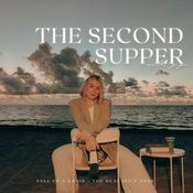Podcast The Second Supper