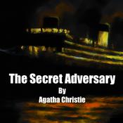 Podcast The Secret Adversary by Agatha Christie