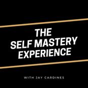 Podcast The Self Mastery Experience