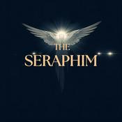 Podcast The Seraphim