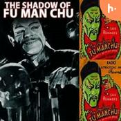Podcast The Shadow of Fu Manchu