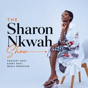 Podcast The Sharon Nkwah Show