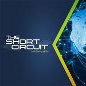 Podcast The Short Circuit with Darryl Willis