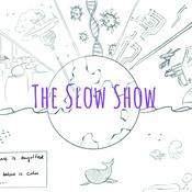 Podcast The Slow Show