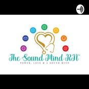 Podcast The Sound Mind RN™️