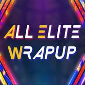 Podcast All Elite Wrapup