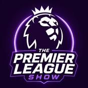 Podcast The Premier League Show with Tsungirai Chiramba and Enzo Ilustre