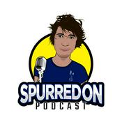 Podcast Spurred On (A Tottenham Hotspur Podcast)