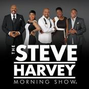Podcast The Steve Harvey Morning Show