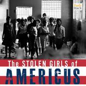 Podcast The Stolen Girls of Americus