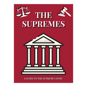 Podcast The Supremes: A Guide to the Supreme Court