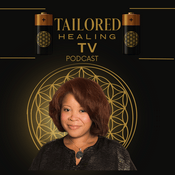 Podcast The Tailored Healing TV Podcast