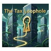 Podcast The Tax Loophole