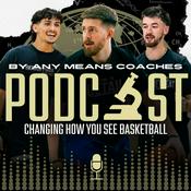 Podcast The By Any Means Coaches Podcast