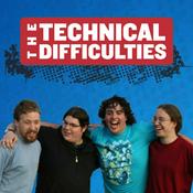 Podcast The Technical Difficulties