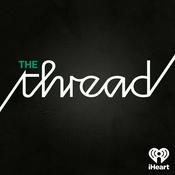 Podcast The Thread