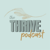 Podcast The Thrive Podcast