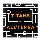 Podcast The Titans of All'Terra