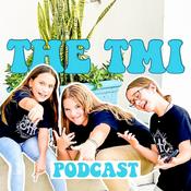 Podcast the TMI podcast