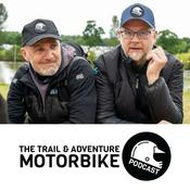 Podcast The Trail and Adventure Motorbike Podcast