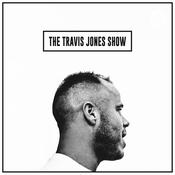 Podcast The Travis Jones Show