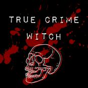 Podcast The True Crime Witch Podcast