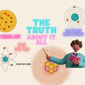 Podcast THE TRUTH ABOUT IT ALL WITH KEN JOHNSON